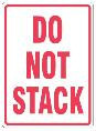 "DO NOT STACK" 108x79mm Labels (Roll of 500)